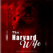 Harvard Wife, by Busisekile Khumalo