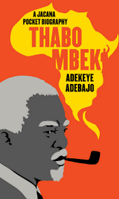 Thabo Mbeki. A Jacana pocket biography.