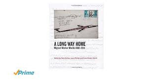 A Long Way Home <br> Edited by Peter Delius, Laura Philips and Fiona Rankin-Smith