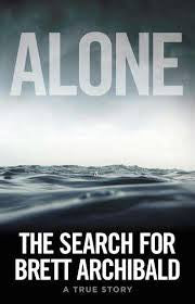 Alone: The Search for Brett Archibald