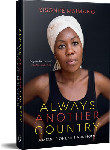 Always Another Country: A Memoir of Exile and Home