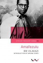 Amal’ezulu, by Benedict Wallet Vilakazi