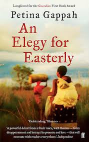 An Elegy for Easterly, by Petina Gappah