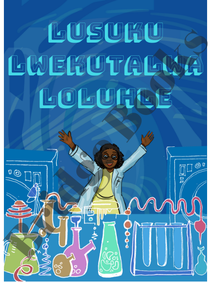 Lusuku Lwekutalwa Loluhle (Happy birthday, siSwati, scientist, girl)