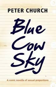 Blue Cow Sky, by Peter Church (used)