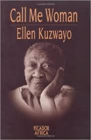 Call Me Woman, by Ellen Kuzwayo