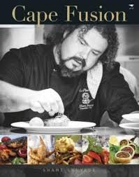 Cape fusion: A celebration of life, wine and delicious out-of-the-ordinary fusion food