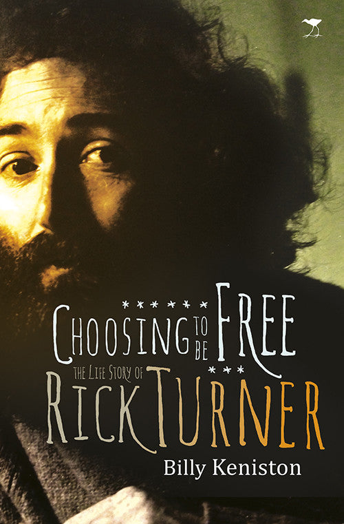 Rick Turner: Choosing to be free