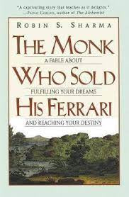 Monk Who Sold his Ferrari by Robin Sharma