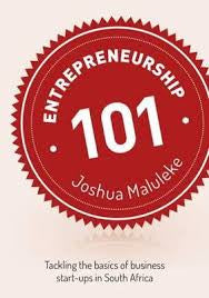Entrepreneurship 101, by Joshua Maluleke