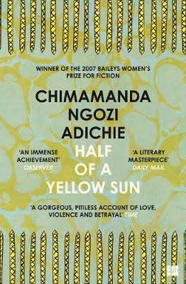 Half of a Yellow Sun, by Chimamanda Ngozi Adichie