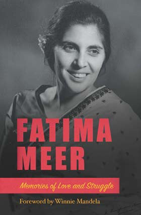 Fatima Meer: Memories of love and struggle