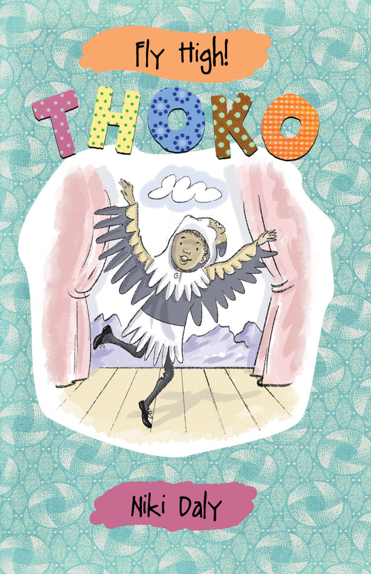 Fly High! Thoko by Niki Daly (English)