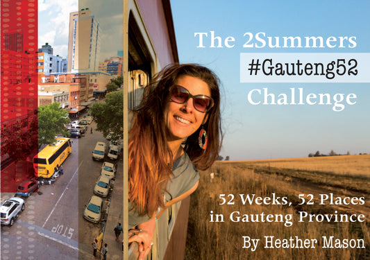2 Summers Gauteng52 Challenge by Heather Mason