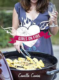 Girls on fire: A girl's guide to the braai