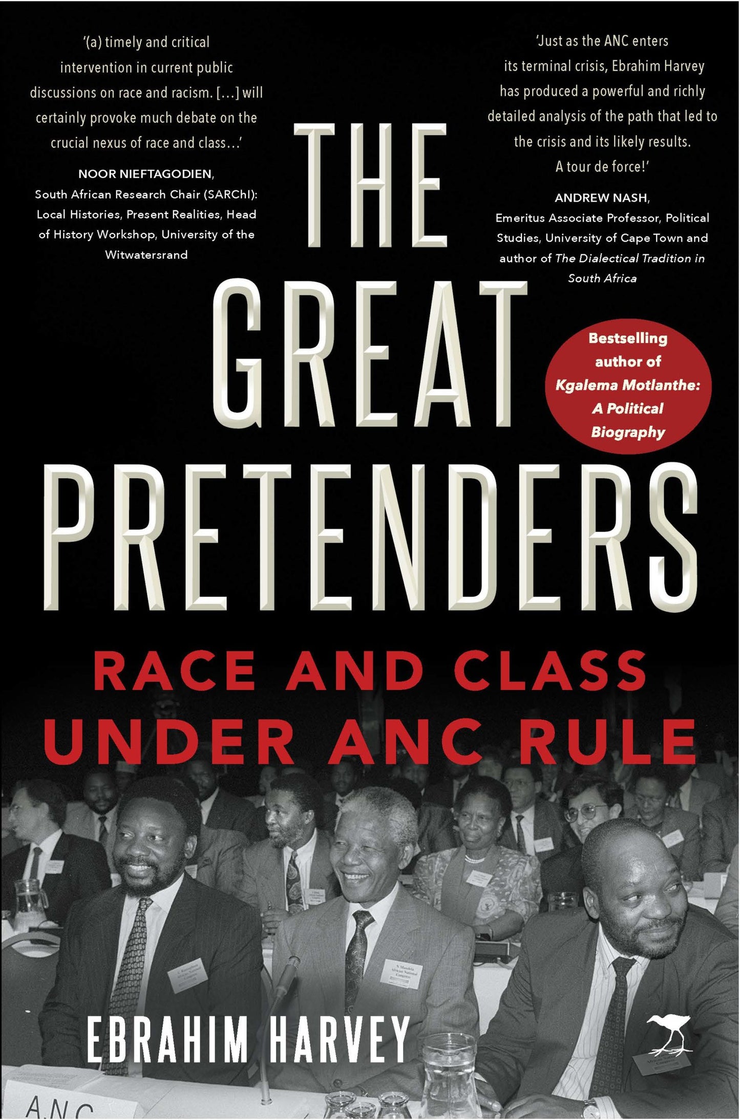Great Pretenders, The: Race and Class under ANC Rule
