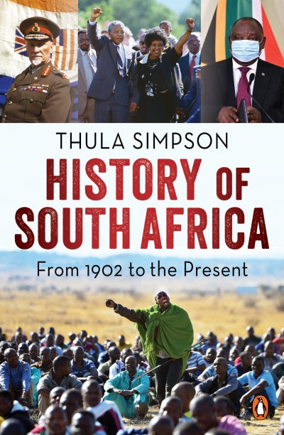 History of South Africa, by Thula Simpson