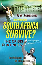 How long will South Africa survive?: The current crises