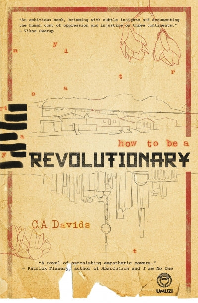 How to be a Revolutionary, by C A Davids