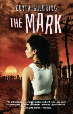 The Mark, by Edith Bulbring