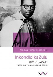 Inkondlo kaZulu, by Benedict Wallet Vilakazi