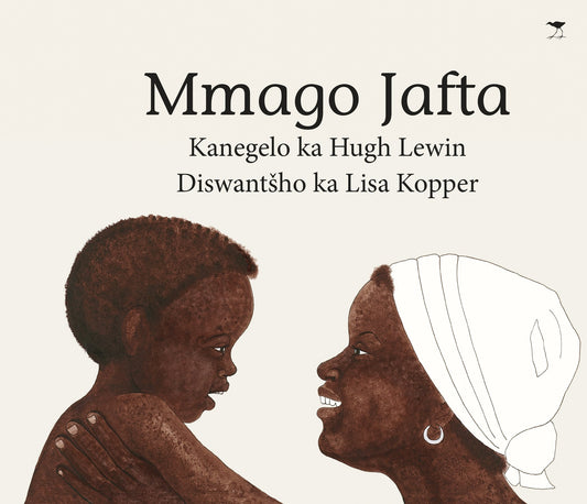 Mmago Jafta, by Hugh Lewin (sePedi)