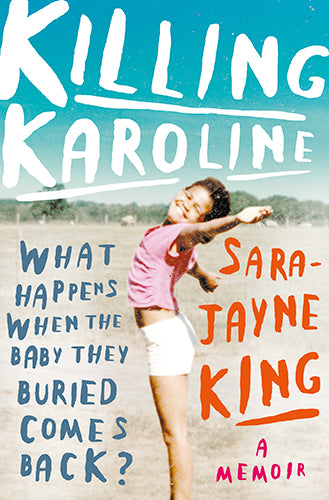 Killing Karoline by Sara-Jayne King