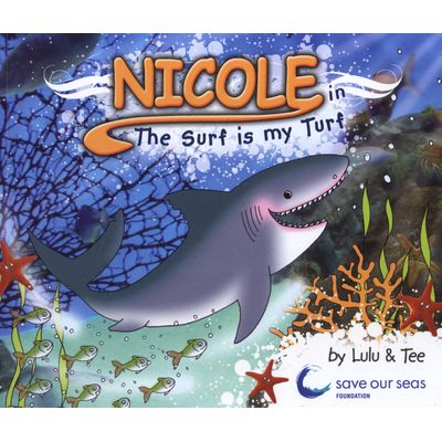 Nicole In the Surf Is My Turf (Paperback) <br> Lulu & Tee