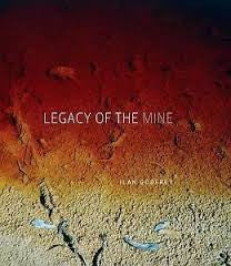 Legacy of the mine