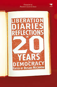 Liberation diaries: Reflections on 20 years of democracy