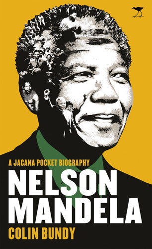 A Jacana Pocket Biography Nelson Mandela