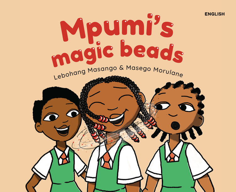 Mpumi's Magic Beads Lebohang Masango African children's book
