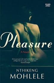 Pleasure: A novel