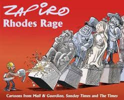 Rhodes Rage, Zapiro