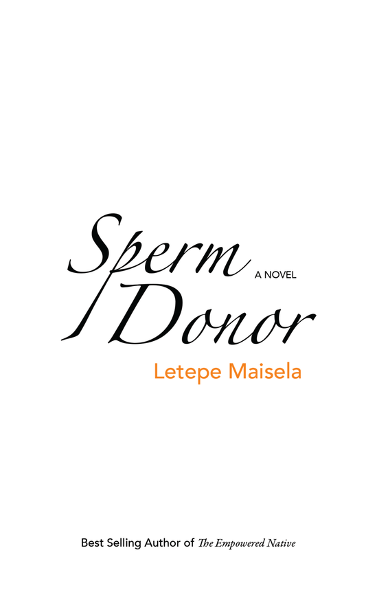 Sperm Donor, by Letepe Maisela