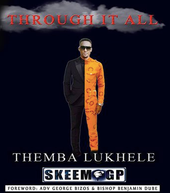 Through It All by Themba Lukhele