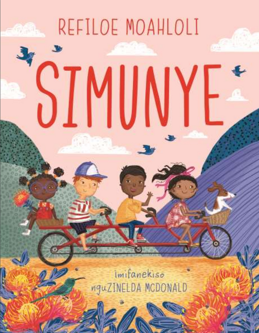 Simunye, by Refiloe Moahloli (isiZulu)