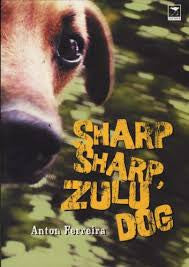 Sharp Sharp, Zulu Dog