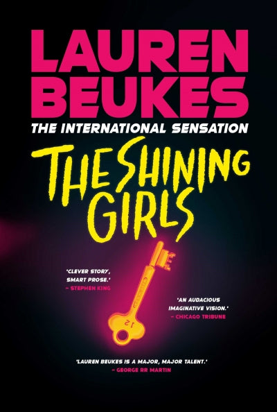 The Shining Girls, by Lauren Beukes