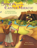 Simon and the Easter Miracle, by Mary Joslin and Anna Luraschi