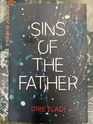 Sins of the Father, by Dire Tladi