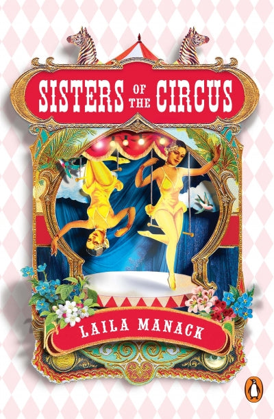 Sisters of the Circus, by Laila Manack