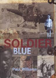 Soldier Blue, by Paul Williams