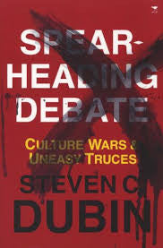 Spearheading debate: Culture wars & uneasy truces