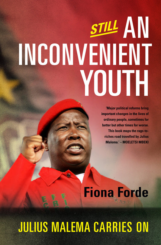 Still an inconvenient youth: Julius Malema carries on