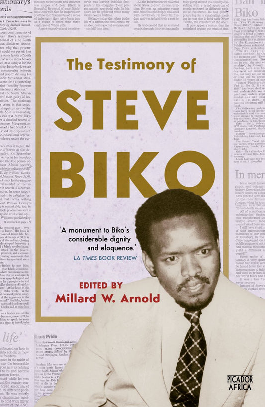 testimony of Steve Biko, The