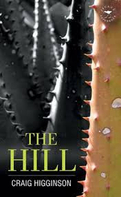 The Hill, by Craig Higginson