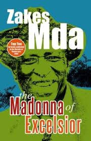 The Madonna of Excelsior, Zakes Mda
