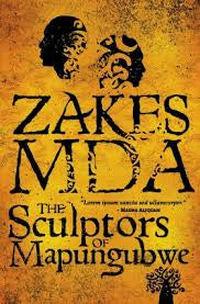 The Sculptors of Mapungubwe, by Zakes Mda