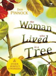 The Woman who Lived in a Tree